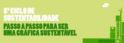 5º Ciclo de Sustentabilidade reforça o interesse do setor gráfico nas práticas ambientalmente responsáveis