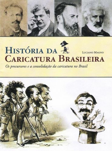 Impresso em papel Couché Suzano, o livro “História da Caricatura Brasileira” é sugestão de presente para este Natal