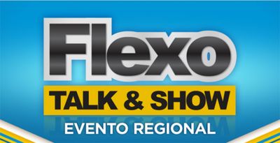 Flexo Talk & Show acontece em Campinas e Goiânia