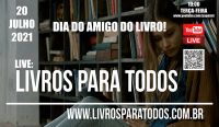 Live dedica espaço especial para Dia do Amigo do Livro